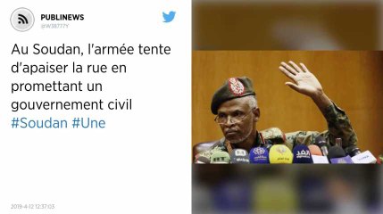 Au Soudan, l'armée tente d'apaiser la rue en promettant un gouvernement civil