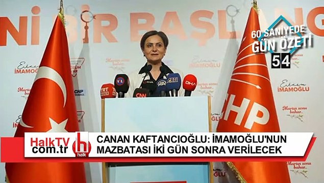 60 Saniyede Gün Özeti - 12 Nisan 2019 Cuma