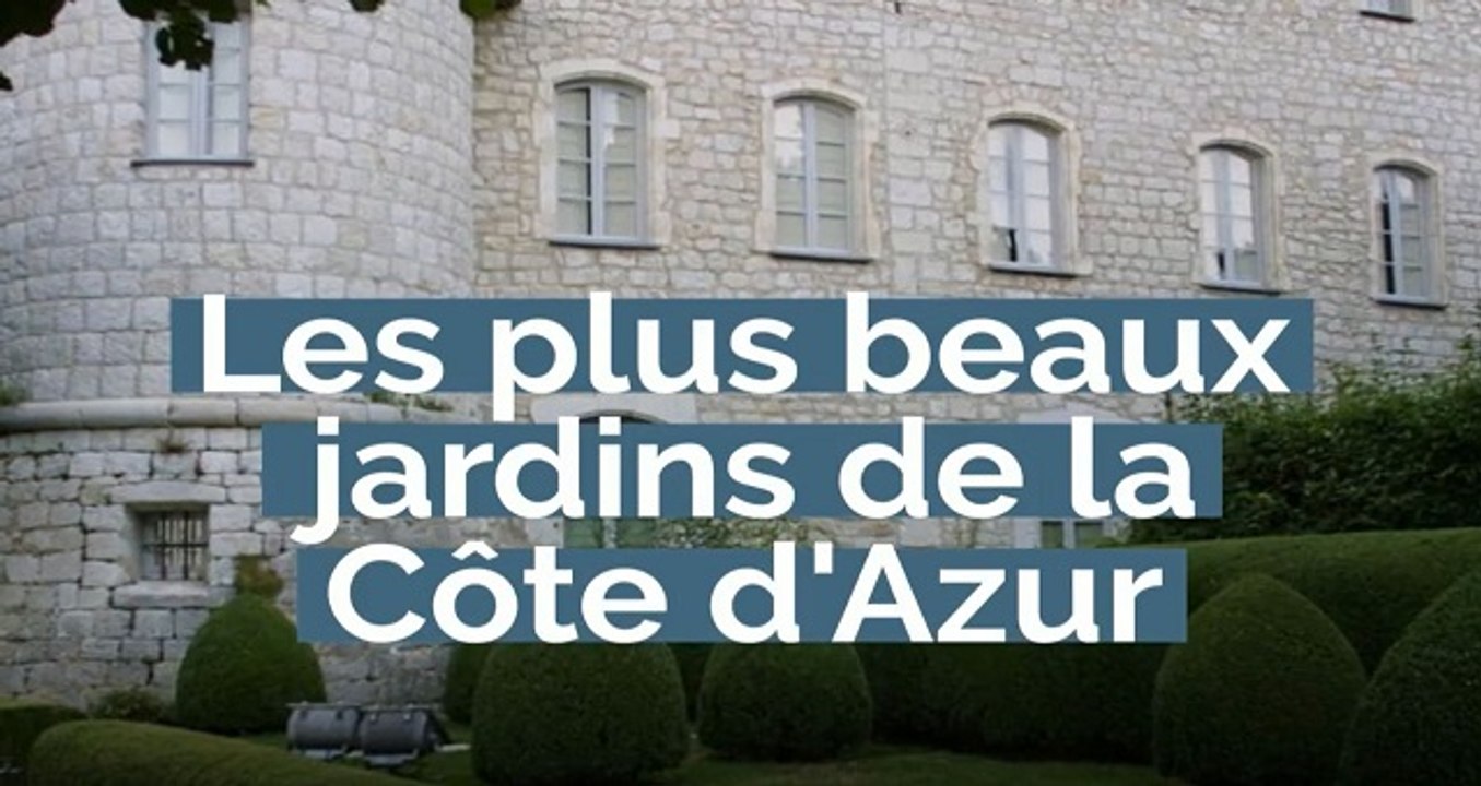 Les plus beaux jardins de la Côte d'Azur