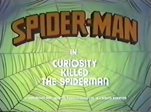Spider-Man 1981 - 04 - Curiosity Killed The Spider-Man