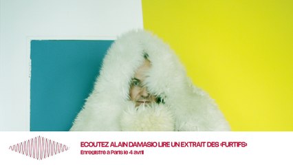 Ecoutez Alain Damasio lire un extrait des «Furtifs»