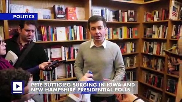 Pete Buttigieg Surging in Iowa and New Hampshire Presidential Polls