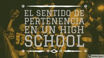 El espíritu de pertenencia en los High School americanos