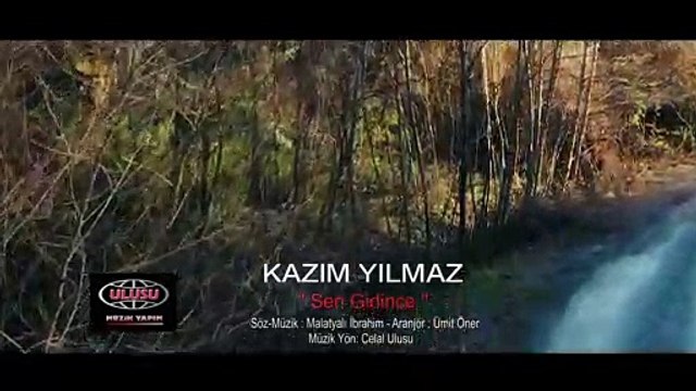 Kazım Yılmaz - Sen Gidince