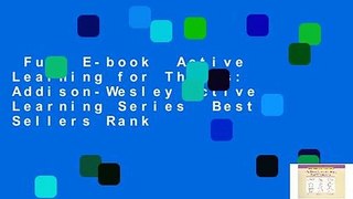 Full E-book  Active Learning for Threes: Addison-Wesley Active Learning Series  Best Sellers Rank