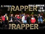 THE RAPPER | EP.08 | 28 พฤษภาคม 2561 | 1/6 | Full Break