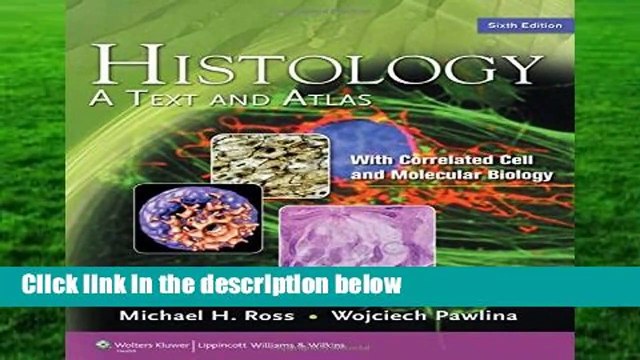 [MOST WISHED] Histology: A Text and Atlas (Histology (Ross)) by Michael H. Ross