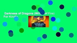 Darkness of Dragons (Wings of Fire)  For Kindle