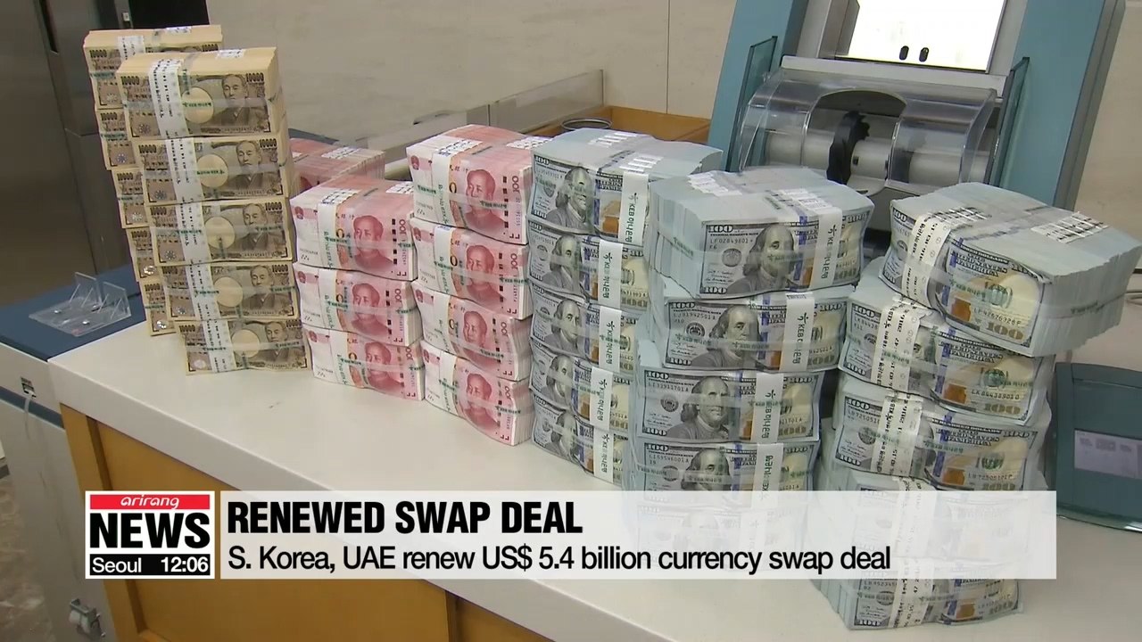 S. Korea, UAE renew US$5.4 billion currency swap deal