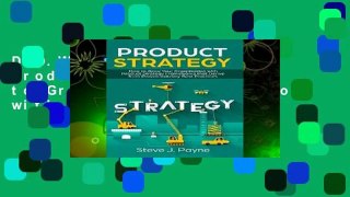 D.O.W.N.L.O.A.D [P.D.F] Product Strategy: How to Grow Your Organization with Product Strategies