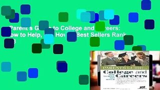 Parent s Guide to College and Careers: How to Help, Not Hover  Best Sellers Rank : #3