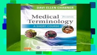 Review  Medical Terminology: A Short Course - Davi-Ellen Chabner