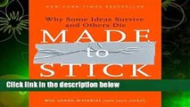 Made to Stick: Why Some Ideas Survive and Others Die