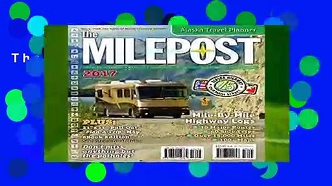 The Milepost 2017