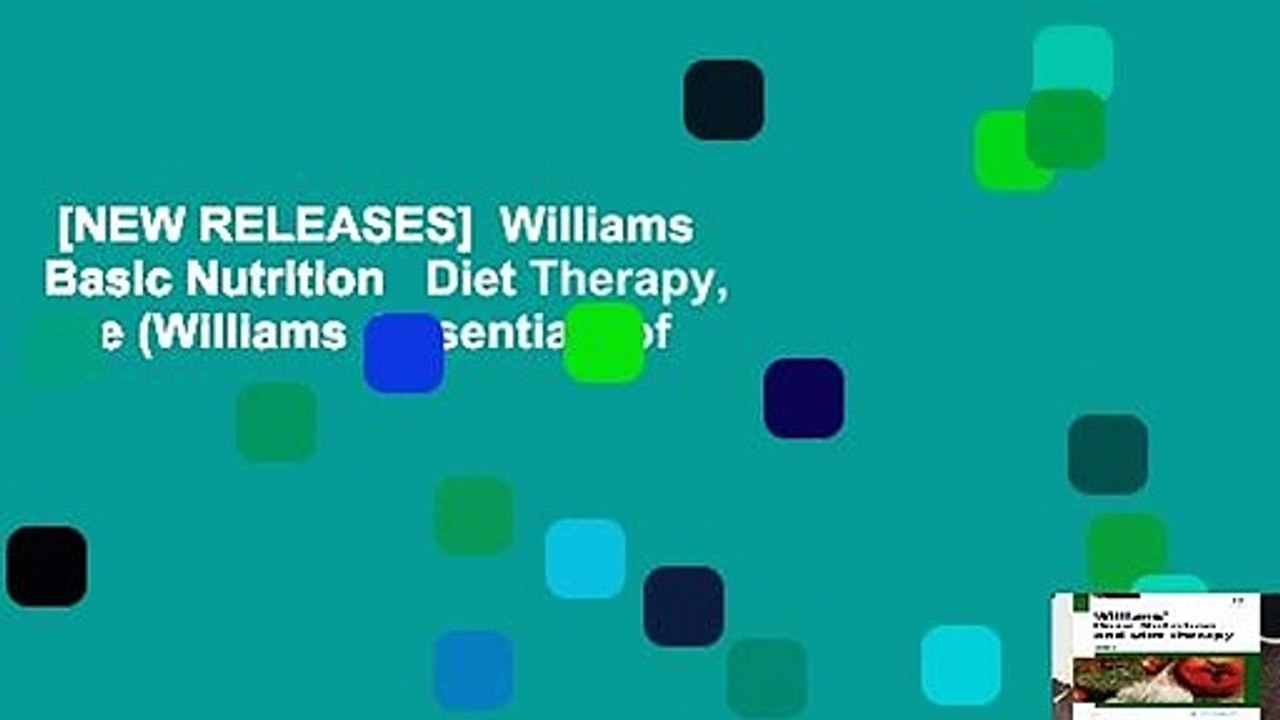 [NEW RELEASES]  Williams  Basic Nutrition   Diet Therapy, 15e (Williams  Essentials of