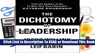 Online Dichotomy of Leadership, The  For Kindle