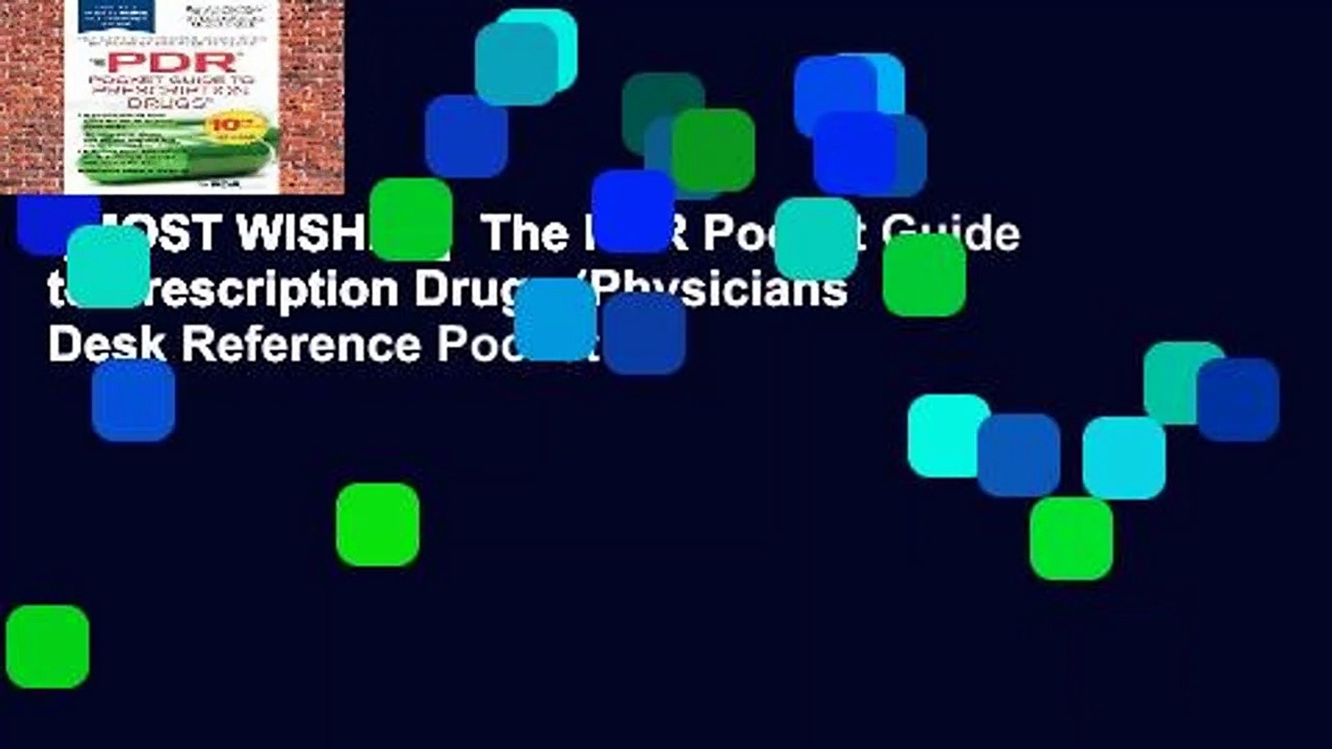 Most Wished The Pdr Pocket Guide To Prescription Drugs