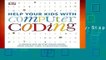 [BEST SELLING]  Help Your Kids with Computer Coding: A Unique Step-By-Step Visual Guide, from