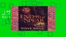 [NEW RELEASES]  End of the Spear by Steve Saint