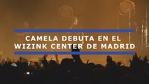 Camela debuta en el WiZink Center de Madrid