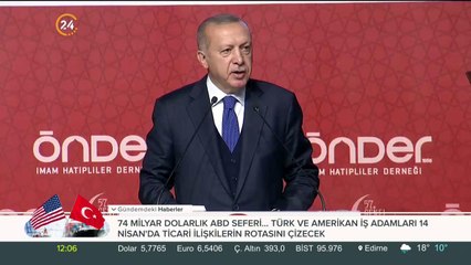 Başkan Erdoğan ÖNDER Genel Kurulunda konuştu