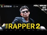 THE RAPPER 2 | EP.08 | BATTLE ROUND | PMCปู่จ๋านลองไมค์ TEAM | 01 เม.ย. 62 [4/5]