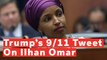 Democrats Respond To Donald Trump’s 9/11 Tweet