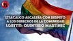 Iztacalco alcaldía con respeto a los derechos de la comunidad LGBTTTI: Quintero Martínez