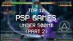 Top 10 Best ppsspp (PSP) Games Under 500MB | Highly Compressed - (Part 2)