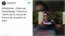 Marathon de Paris. Ciblée par l’antidopage, Clémence Calvin bat le record de France