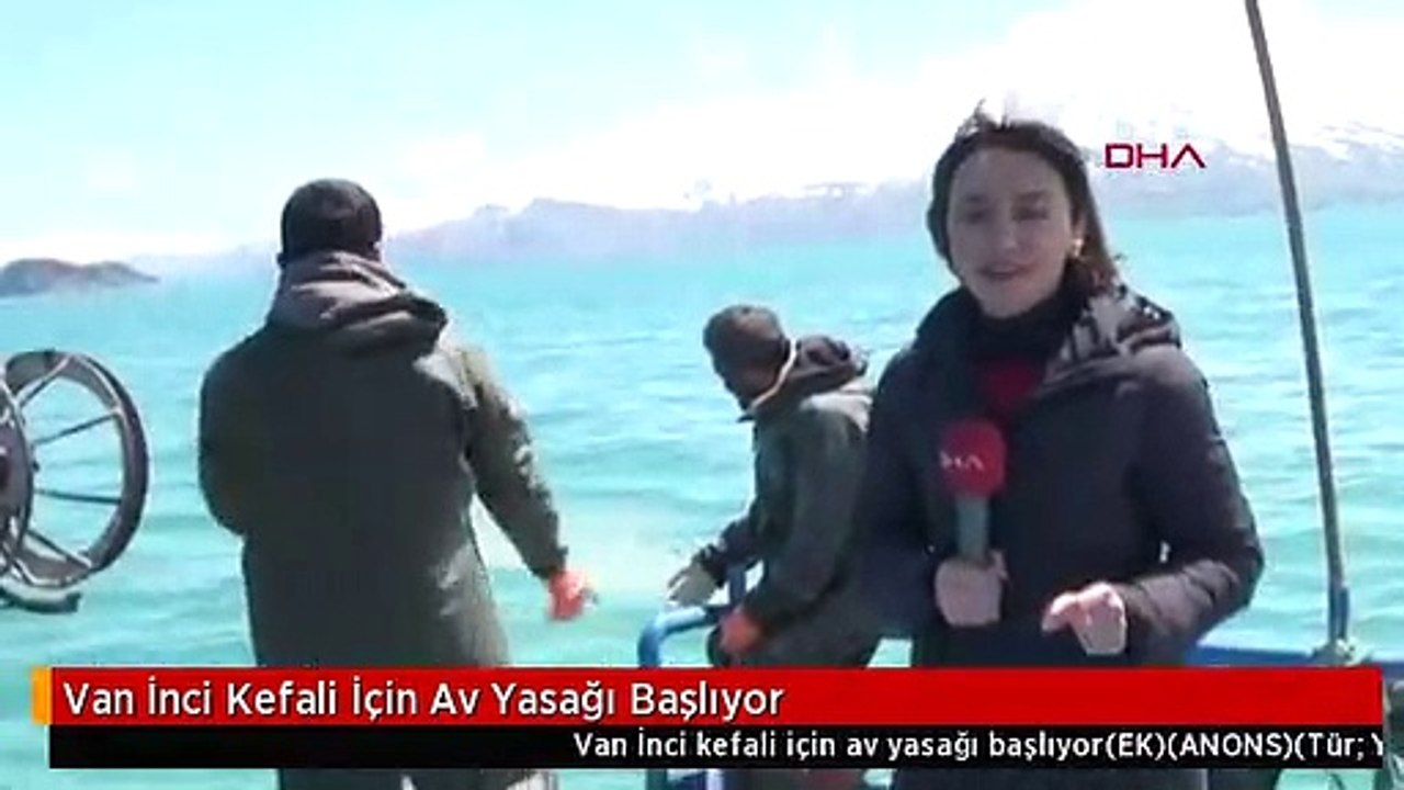 Van İnci Kefali İçin Av Yasağı Başlıyor