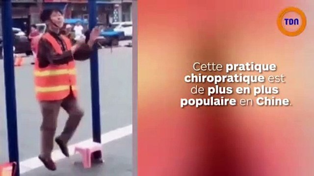 Les chinois se pendent pour soulager les maux de dos