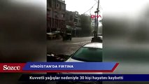 Hindistan'da fırtına: 30 ölü