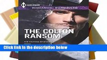 About For Books  The Colton Ransom (Harlequin Romantic Suspense)  Review