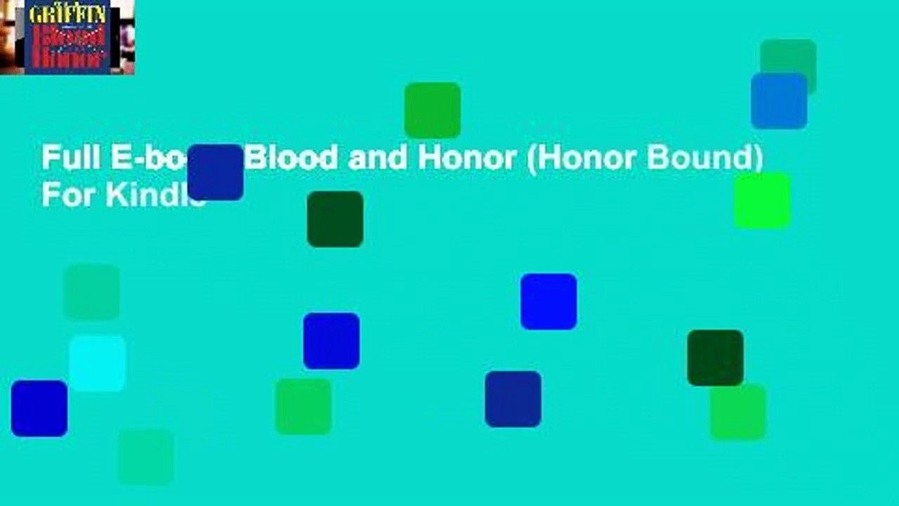 Full E-book  Blood and Honor (Honor Bound)  For Kindle