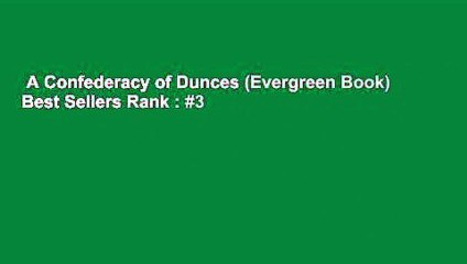A Confederacy of Dunces (Evergreen Book)  Best Sellers Rank : #3