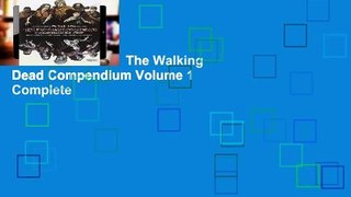 About For Books  The Walking Dead Compendium Volume 1 Complete