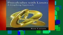 Precalculus with Limits: A Graphing Approach Complete