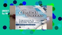 [BEST SELLING]  Classical Fortran by Michael Kupferschmid