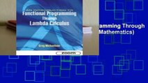 An Introduction to Functional Programming Through Lambda Calculus (Dover Books on Mathematics)