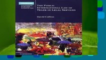 Full E-book  The Public International Law of Trade in Legal Services (Cambridge International