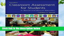 Classroom Assessment for Students in Special and General Education