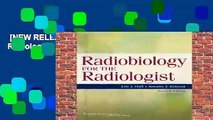 [NEW RELEASES]  Radiobiology for the Radiologist by Eric J. Hall