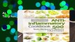 Anti-Inflammatory Cookbook: 500 Tasty Recipes to Reduce Inflammation