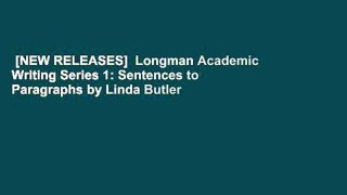 [NEW RELEASES]  Longman Academic Writing Series 1: Sentences to Paragraphs by Linda Butler