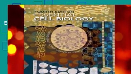 Essential Cell Biology