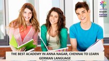 THE BEST ACADEMY IN ANNA NAGAR, CHENNAI TO LEARN GERMAN LANGUAGE
