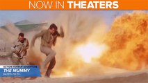 Now In Theaters: It Comes At Night, The Mummy, My Cousin Rachel | Weekend Ticket