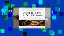 [BEST SELLING]  Achilles in Vietnam by Jonathan M.D. Shay