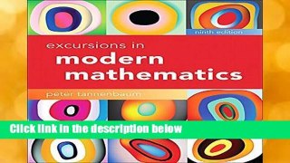 [GIFT IDEAS] Excursions in Modern Mathematics by Peter Tannenbaum